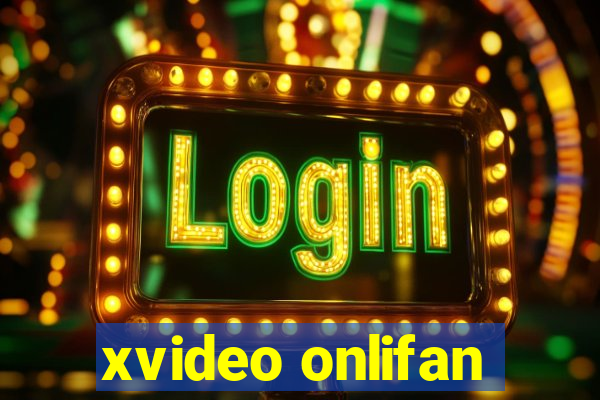 xvideo onlifan